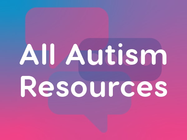 Download all of our autism resources
